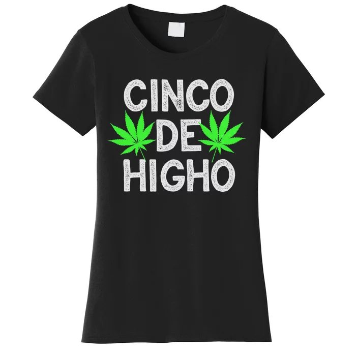 Cinco De Mayo Weed Funny Party 420 Gifts Women's T-Shirt