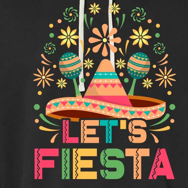 Cinco De Mayo Let's Fiesta Garment-Dyed Fleece Hoodie