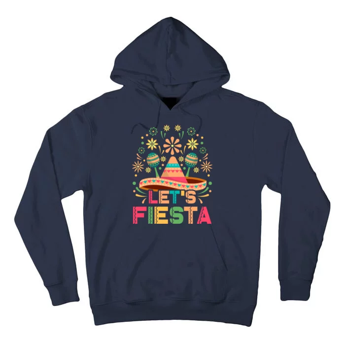 Cinco De Mayo Let's Fiesta Tall Hoodie