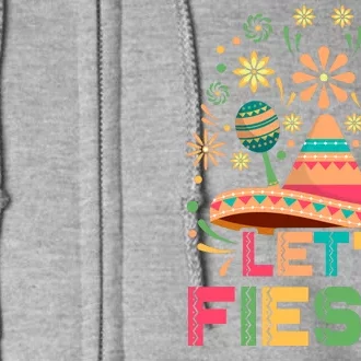 Cinco De Mayo Let's Fiesta Full Zip Hoodie