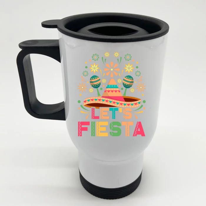 Cinco De Mayo Let's Fiesta Front & Back Stainless Steel Travel Mug