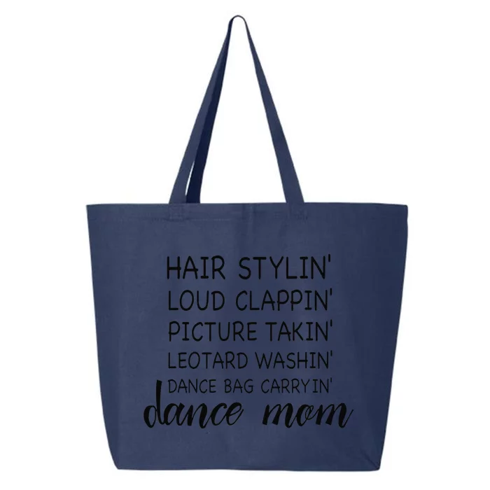 Cute Dance Mom Funny Sarcastic Dance Lover Mom Mother's Day 25L Jumbo Tote