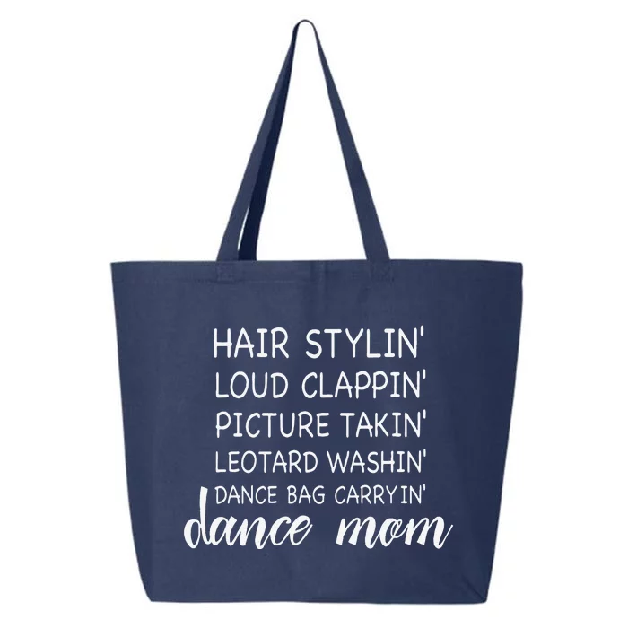 Cute Dance Mom Funny Sarcastic Dance Lover Mom Mother's DayGift 25L Jumbo Tote