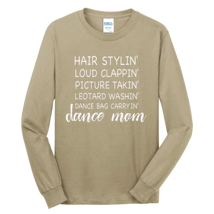 Cute Dance Mom Funny Sarcastic Dance Lover Mom Mother's DayGift Tall Long Sleeve T-Shirt