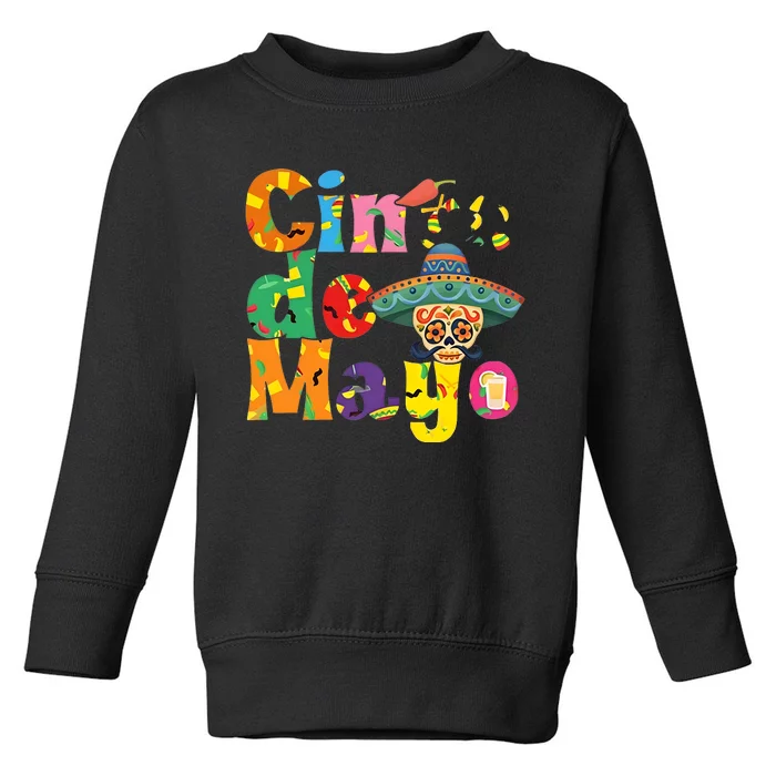 Cinco De Mayo Mexican Day Celebration Toddler Sweatshirt