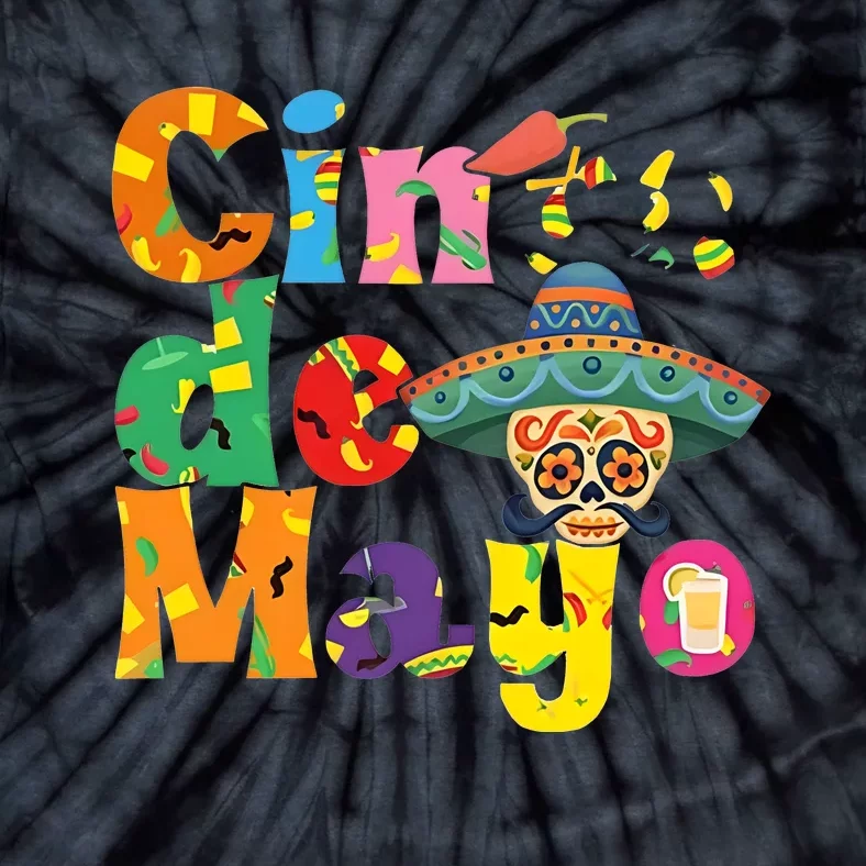 Cinco De Mayo Mexican Day Celebration Tie-Dye T-Shirt