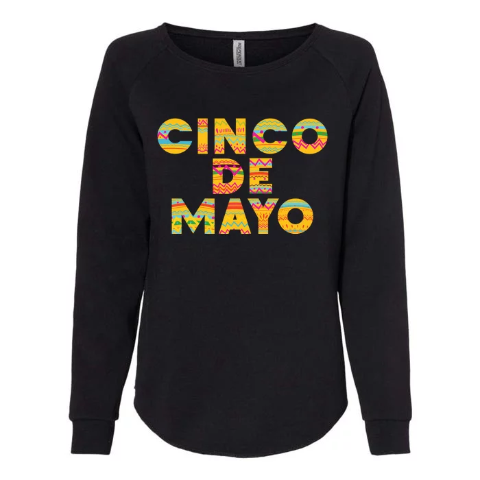 Cinco De Mayo Fiesta Holiday Womens California Wash Sweatshirt