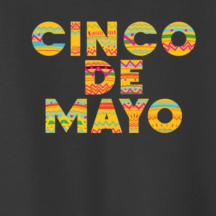 Cinco De Mayo Fiesta Holiday Toddler T-Shirt