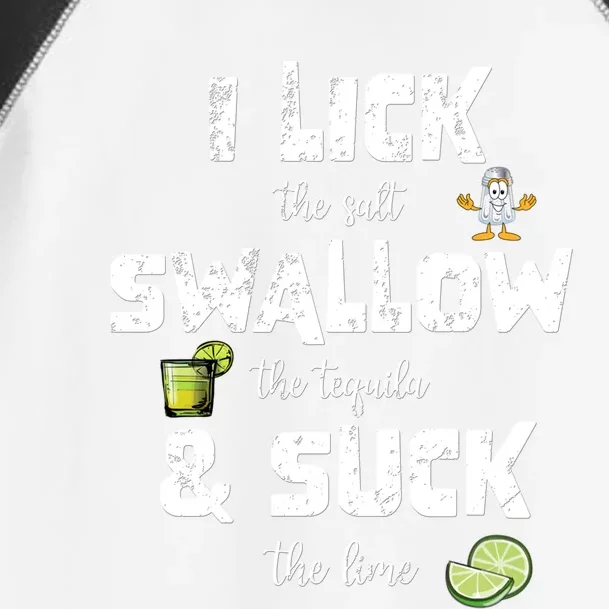 Cinco De Mayo Funny I Lick Salt Swallow Tequila Suck Lime Gift Toddler Fine Jersey T-Shirt