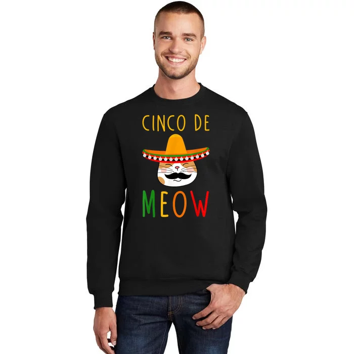 Cinco De Meow Tee Cinco De Mayo Mexico Cats Clothes Outfit Tall Sweatshirt