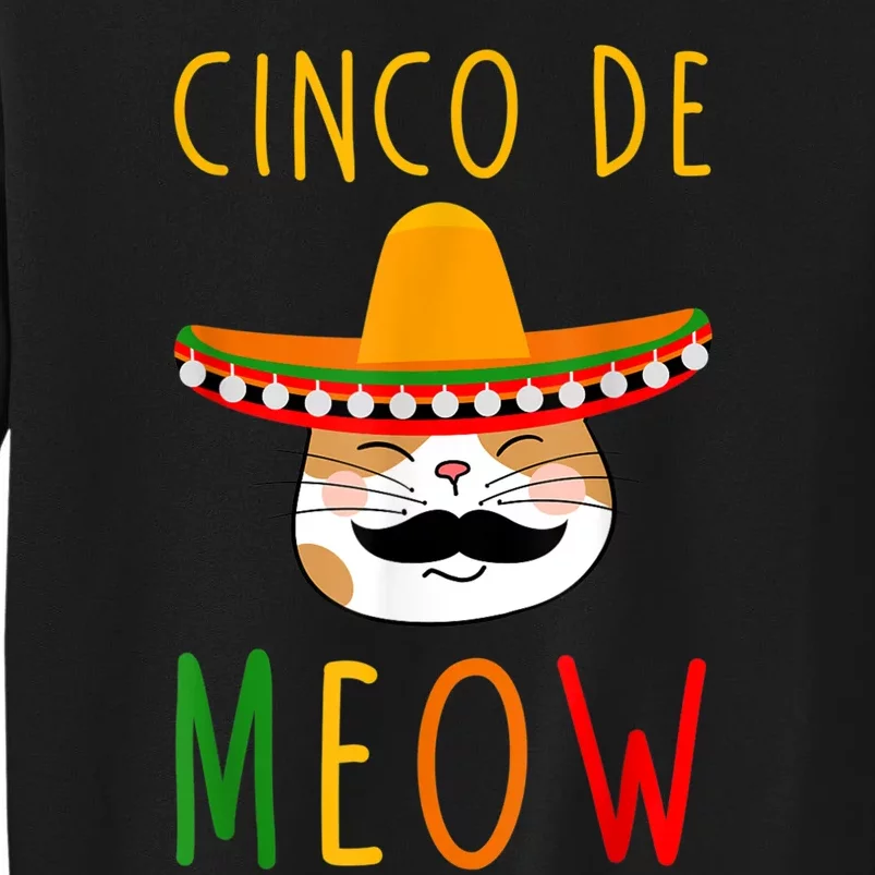 Cinco De Meow Tee Cinco De Mayo Mexico Cats Clothes Outfit Tall Sweatshirt