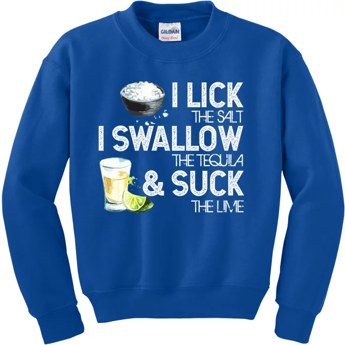 Cinco De Mayo I Lick Salt Swallow Tequila Suck Lime Fiesta Gift Kids Sweatshirt