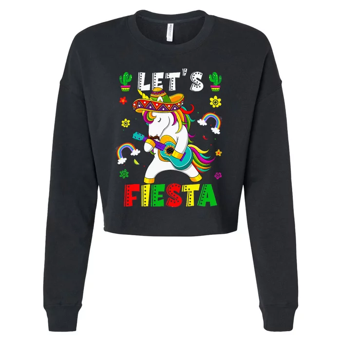 Cinco De Mayo Party Lets Fiesta Dancing Mexican Unicorn Cropped Pullover Crew