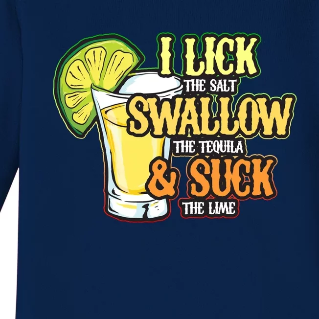 Cinco De Mayo I Lick Salt Swallow Tequila Suck Lime Funny Cute Gift Baby Long Sleeve Bodysuit