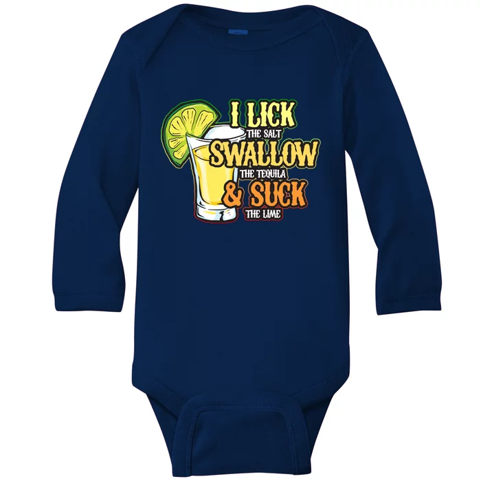 Cinco De Mayo I Lick Salt Swallow Tequila Suck Lime Funny Cute Gift Baby Long Sleeve Bodysuit