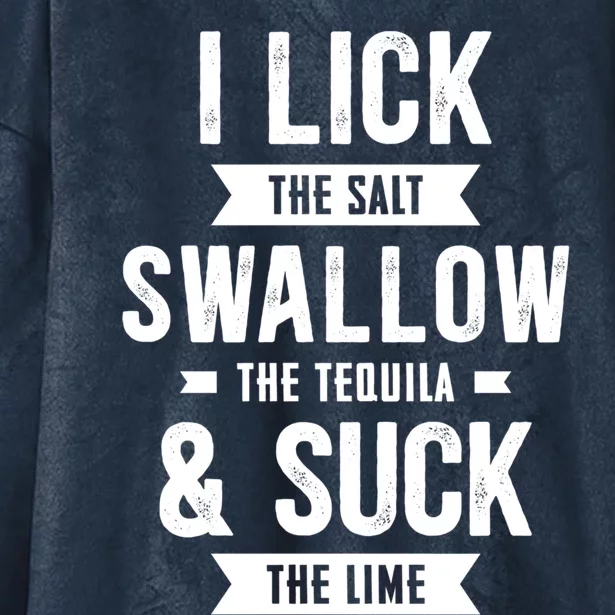 Cinco De Mayo I Lick Salt Swallow Tequila Suck Lime Gift Hooded Wearable Blanket