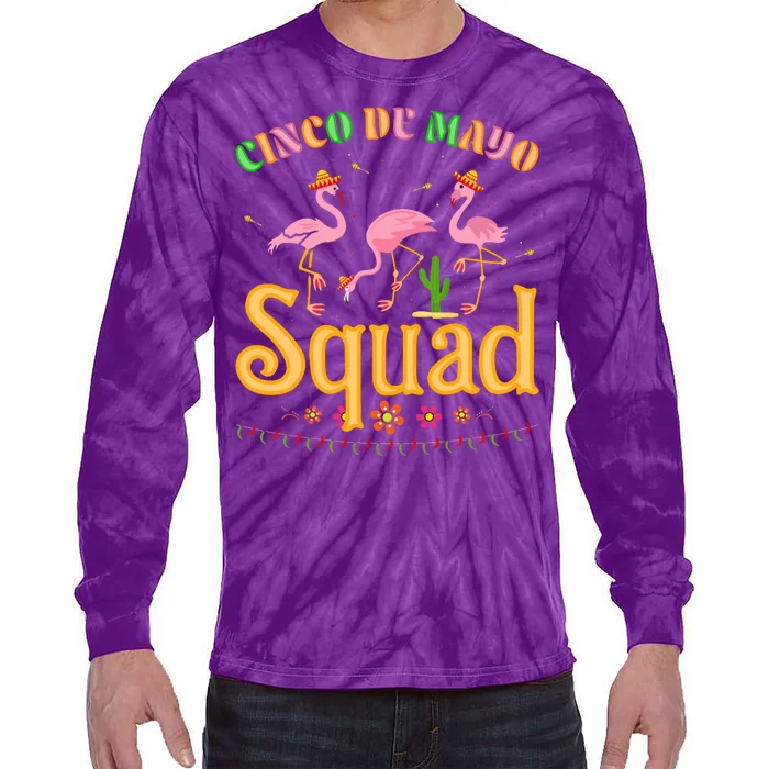 Cinco De Mayo Squad Flamingo Tie-Dye Long Sleeve Shirt