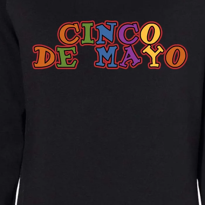 Cinco De Mayo Holiday Gift Womens California Wash Sweatshirt