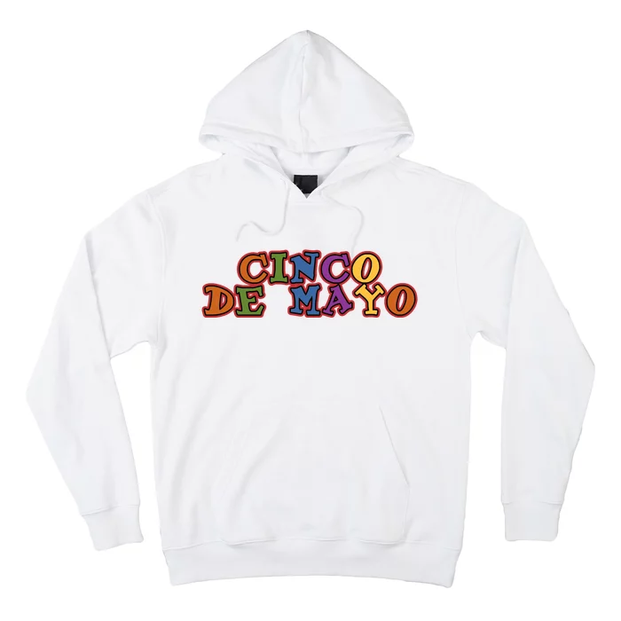 Cinco De Mayo Holiday Gift Hoodie