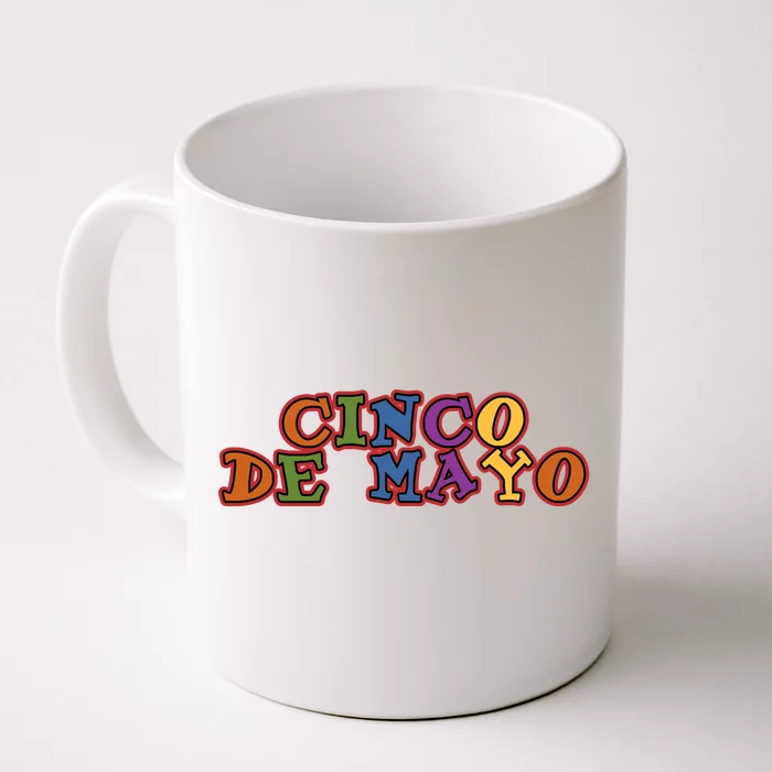 Cinco De Mayo Holiday Gift Front & Back Coffee Mug