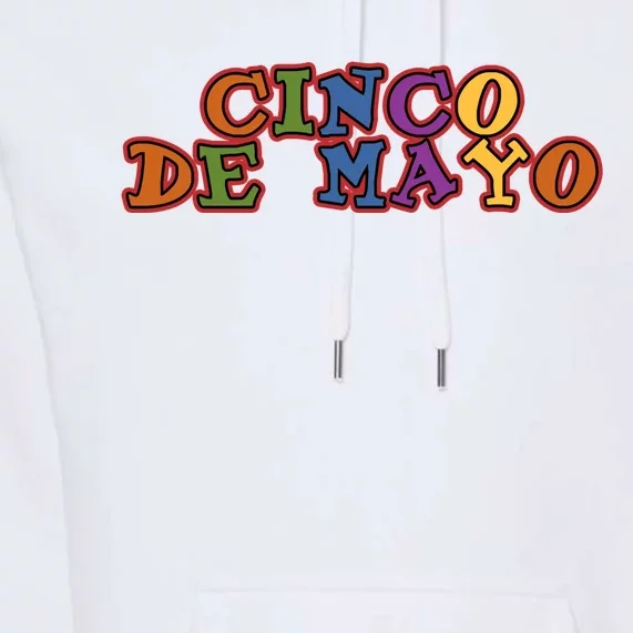 Cinco De Mayo Holiday Gift Premium Hoodie