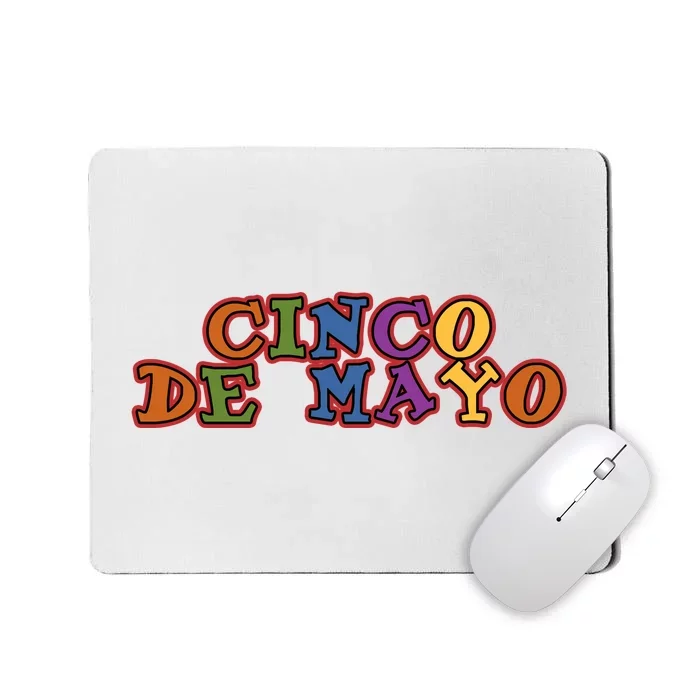 Cinco De Mayo Holiday Gift Mousepad