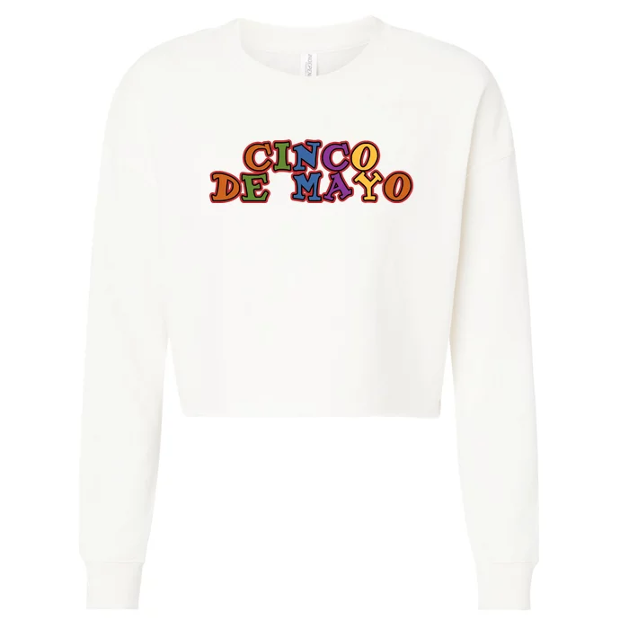 Cinco De Mayo Holiday Gift Cropped Pullover Crew