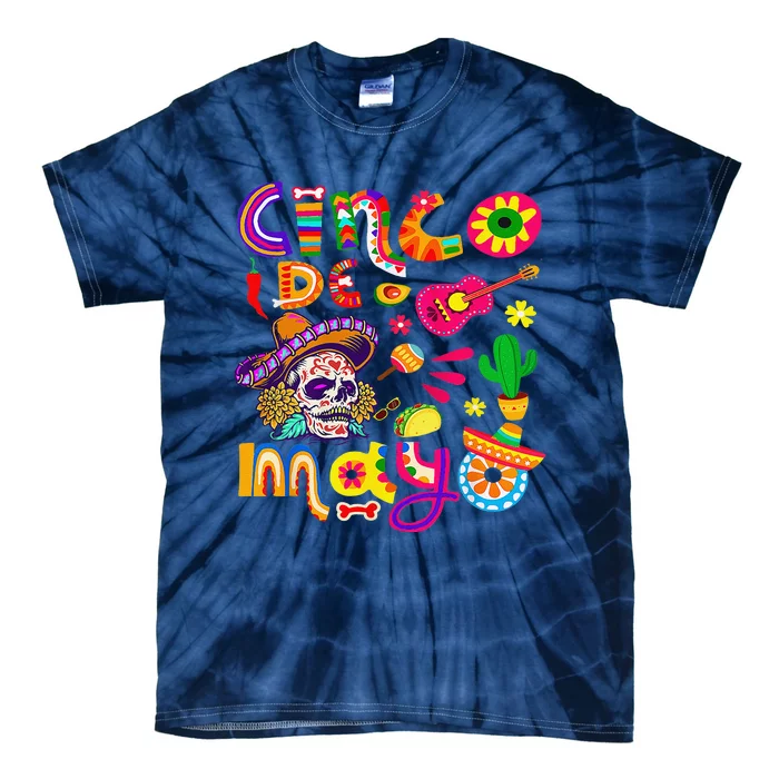 Cinco De Mayo Mexican Fiesta 5 De Mayo Tie-Dye T-Shirt