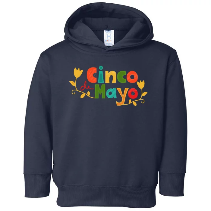 Cinco De Mayo Celebration Toddler Hoodie