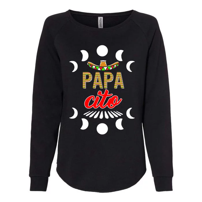 Cinco De Mayo Papagiftcito Mexican Dad Father Fiesta May 5th Gift Womens California Wash Sweatshirt