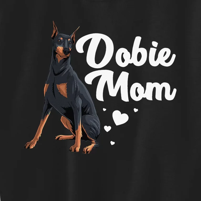 Cool Doberman Mom Art  Doberman Pinscher Dobie Lovers Kids Sweatshirt