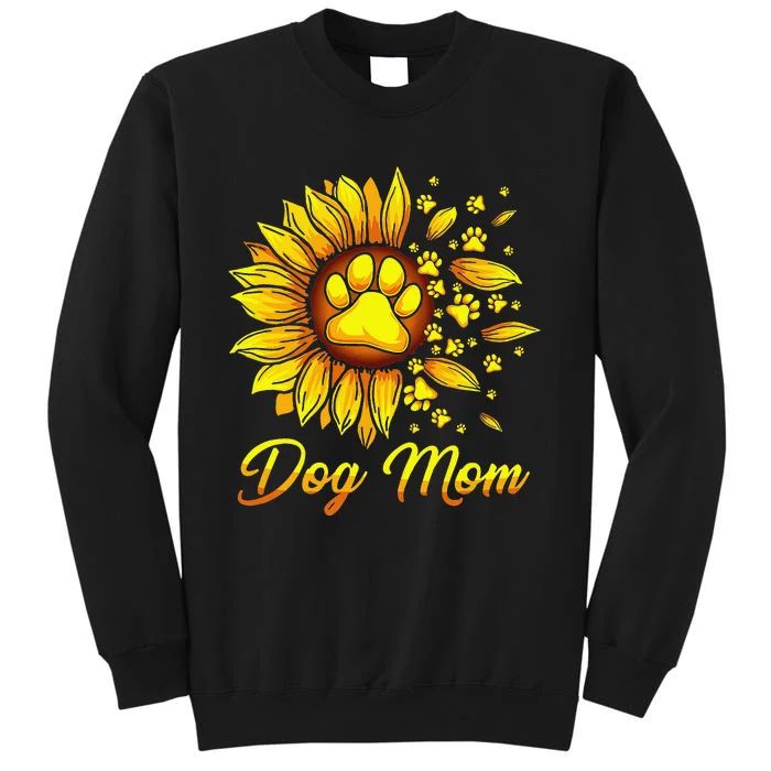 Cute Dog Mom With Sunflower Dog Paws Mothers Day Tall Sweatshirt