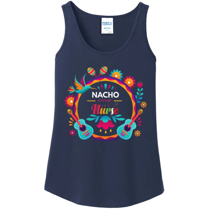 Cinco De Mayo Nacho Average Nurse Mexican Fiesta Ladies Essential Tank