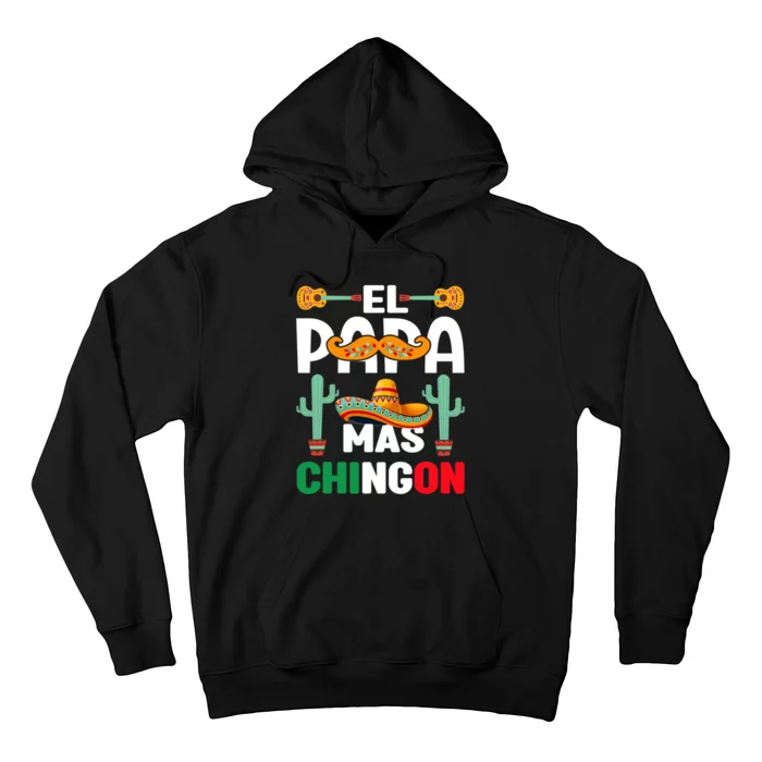 Cinco De Mayo El Papa Mas Chingon Mexican Fiesta Hoodie