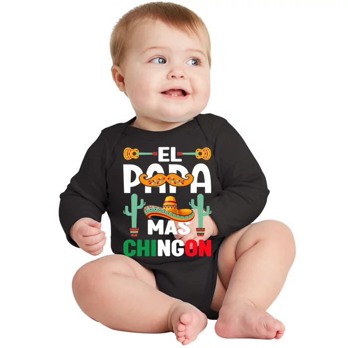 Cinco De Mayo El Papa Mas Chingon Mexican Fiesta Baby Long Sleeve Bodysuit