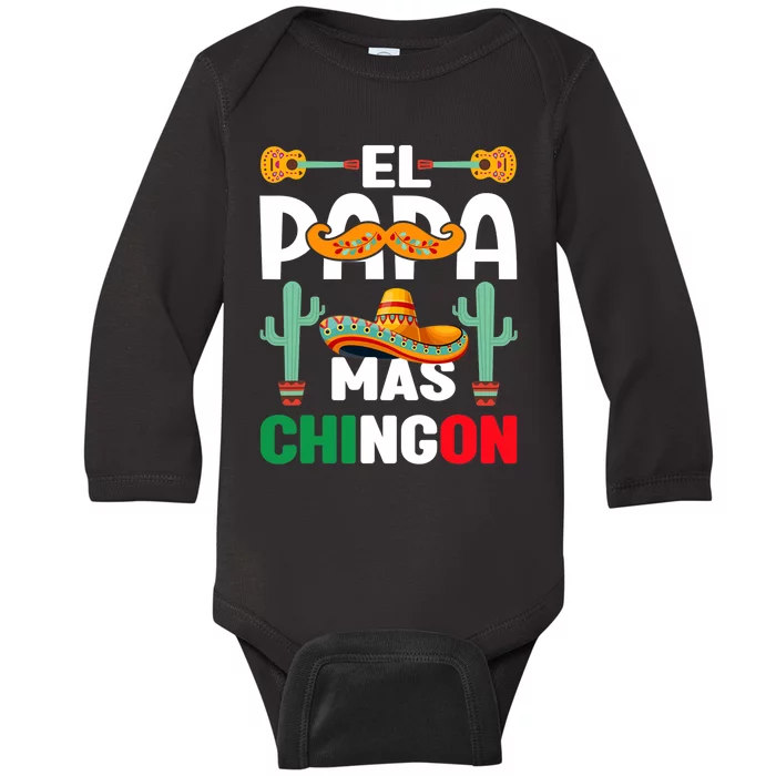 Cinco De Mayo El Papa Mas Chingon Mexican Fiesta Baby Long Sleeve Bodysuit