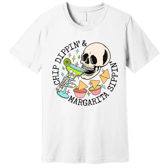 Cinco De Mayo Chip Dippin Margarita Sippin Premium T-Shirt