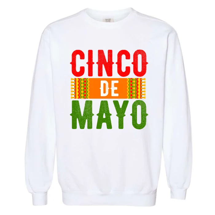 Cinco De Mayo Holiday Festive Garment-Dyed Sweatshirt