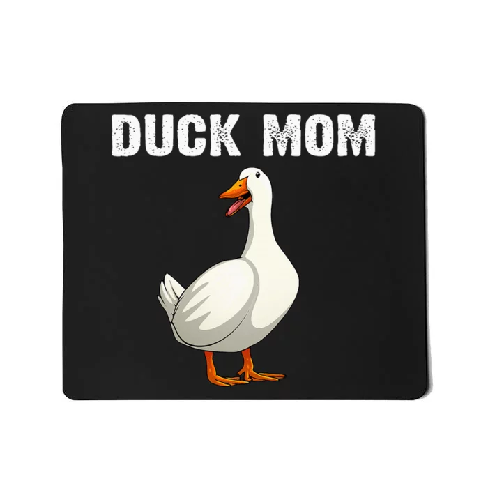 Cool Duck Mom Mother Mama Farm Animal Lover Ducks Mousepad