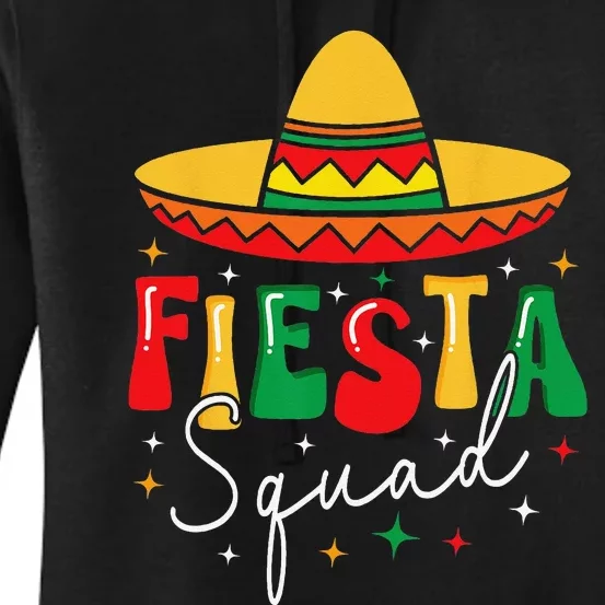 Cinco De Mayo Fiesta Squad Funny Mexican Fiesta 5 De Mayo Women's Pullover Hoodie