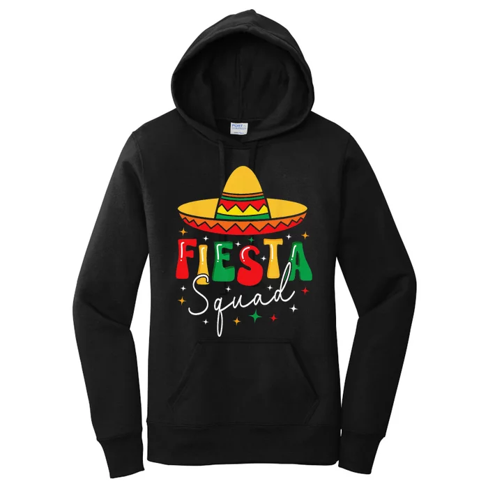 Cinco De Mayo Fiesta Squad Funny Mexican Fiesta 5 De Mayo Women's Pullover Hoodie