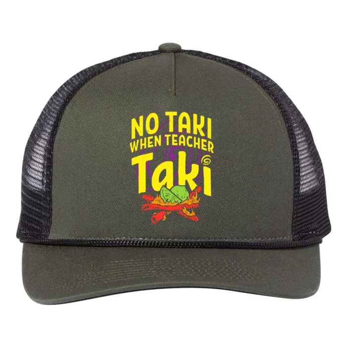 Cinco De Mayo No Taki When Teacher Funny Retro Rope Trucker Hat Cap