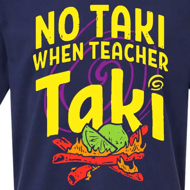 Cinco De Mayo No Taki When Teacher Funny Sueded Cloud Jersey T-Shirt