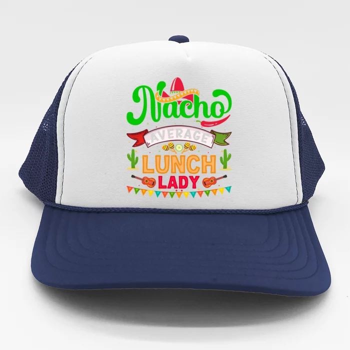 Cinco De Mayo Lunch Lady Celebration Trucker Hat