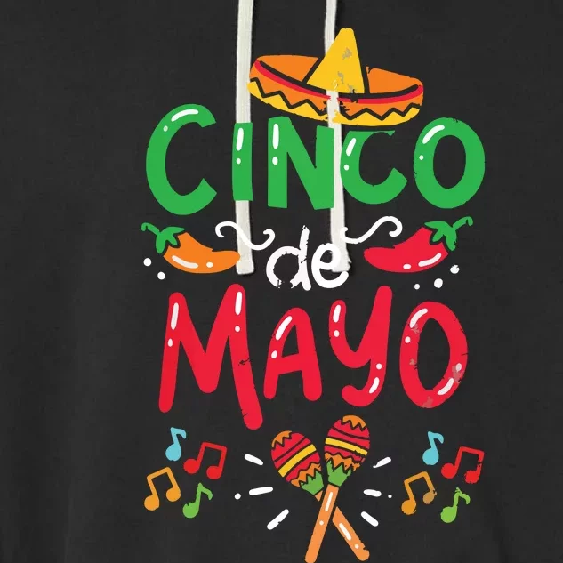 Cinco De Mayo Shirts Mexican Fiesta 5 De Mayo Garment-Dyed Fleece Hoodie