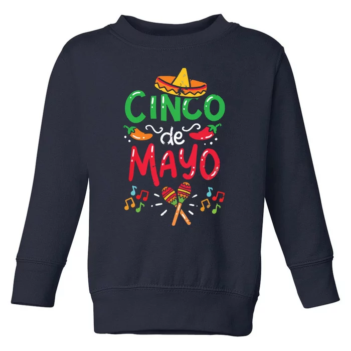 Cinco De Mayo Shirts Mexican Fiesta 5 De Mayo Toddler Sweatshirt