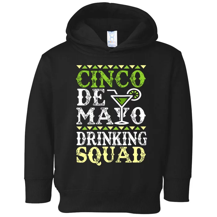 Cinco De Mayo Drinking Squad Toddler Hoodie