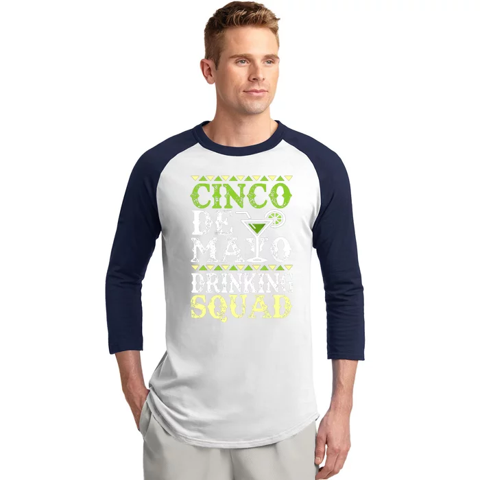 Cinco De Mayo Drinking Squad Baseball Sleeve Shirt