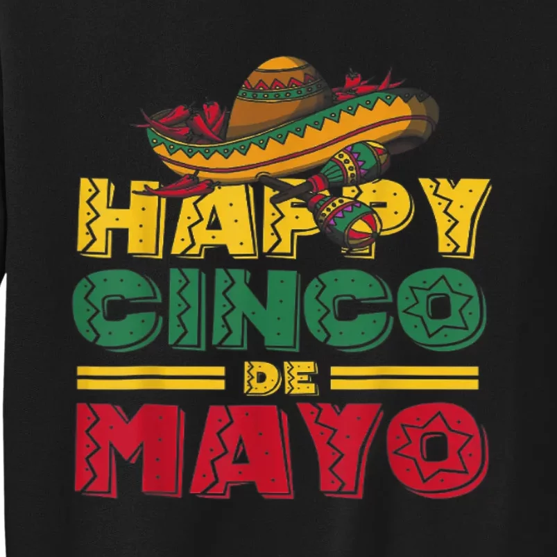 Cinco De Mayo Mexican Fiesta 5 De Mayo Fiesta Squad Mexican Tall Sweatshirt