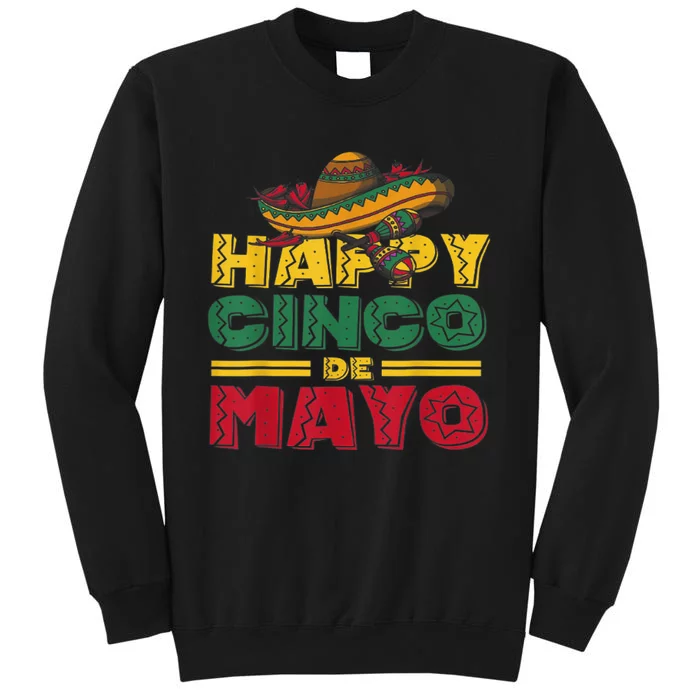 Cinco De Mayo Mexican Fiesta 5 De Mayo Fiesta Squad Mexican Tall Sweatshirt